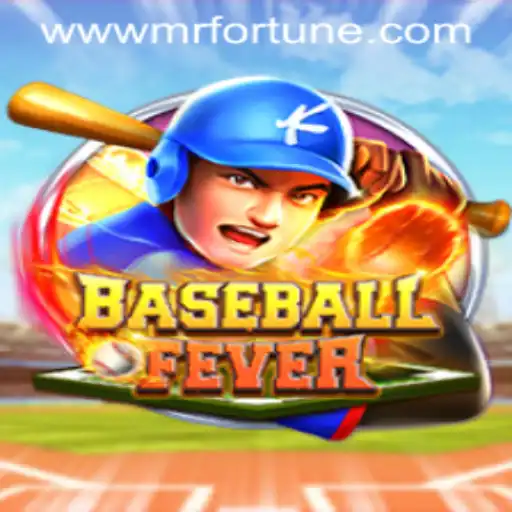 Dive into the Thrilling World of BaseballFever with Mr Fortune