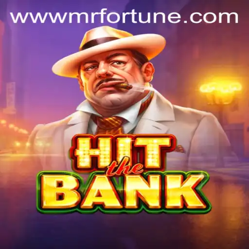HitTheBank: Embark on a Thrilling Adventure With Mr Fortune
