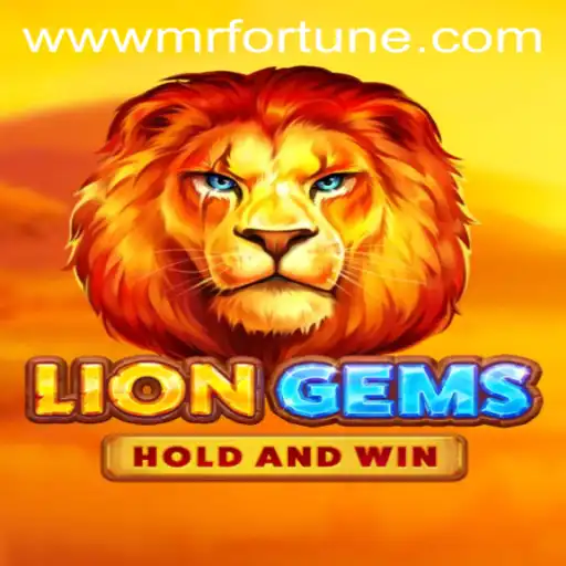 Exploring the Fascinating World of LionGems: Unleash Your Fortune with Mr Fortune
